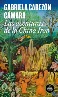 Las Aventuras de La China Iron